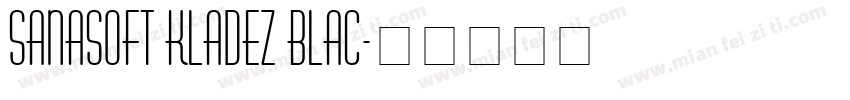 Sanasoft Kladez Blac字体转换